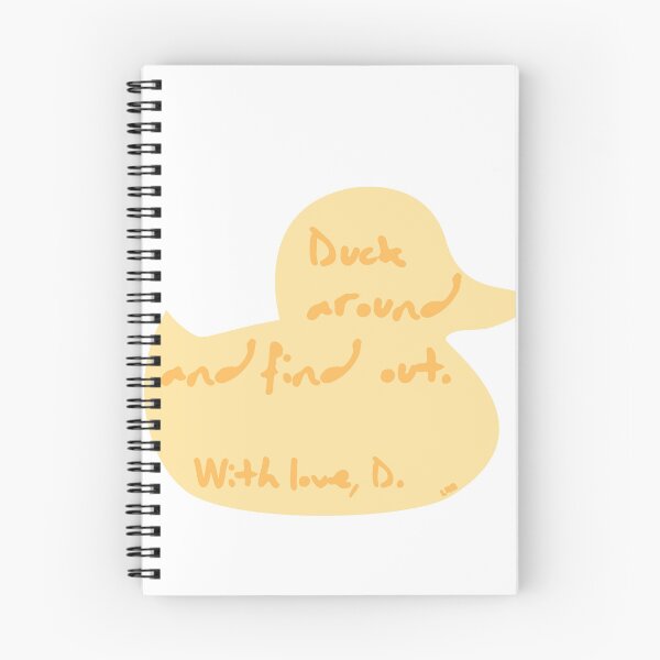 Item preview, Duck Around And Find Out Funny Quote designed and sold by L98-Studio.