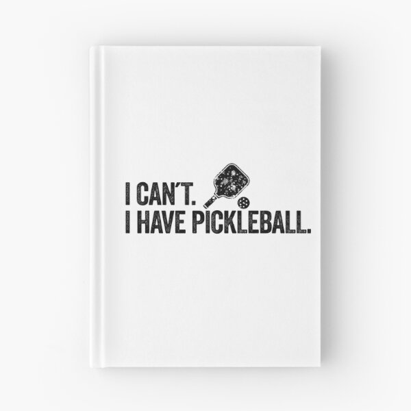 Item preview, I Can't I Have Pickleball, pickleball gift, pickleball paddle, funny pickle ball designed and sold by aponwao.