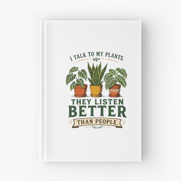 Item preview, I Talk To My Plants They Listen Better Than People designed and sold by Colorful Designs.