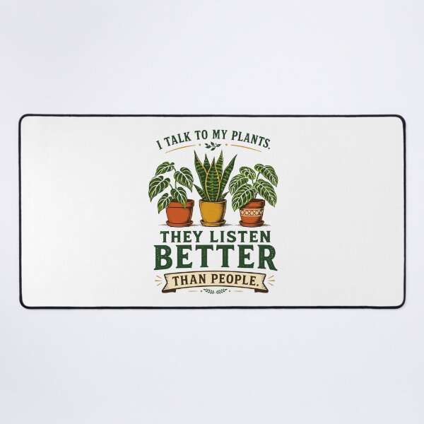 Item preview, I Talk To My Plants They Listen Better Than People designed and sold by Colorful Designs.