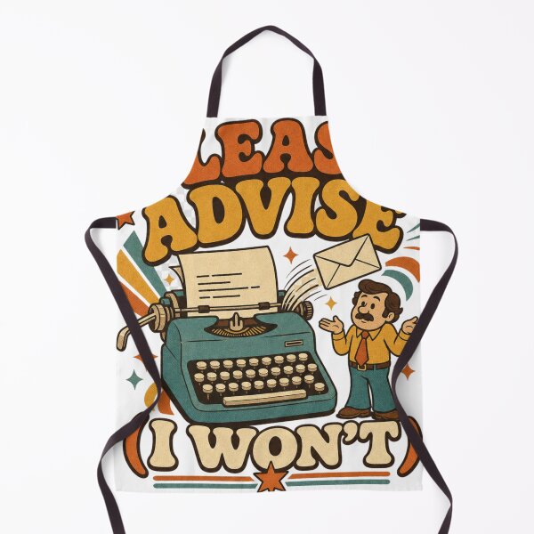 Item preview, Please Advise I Won't Retro Office Humor designed and sold by BoosterShop.