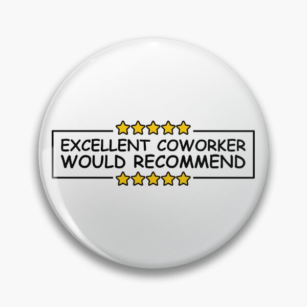 Item preview, Excellent coworker would recommend designed and sold by Dondonmart.