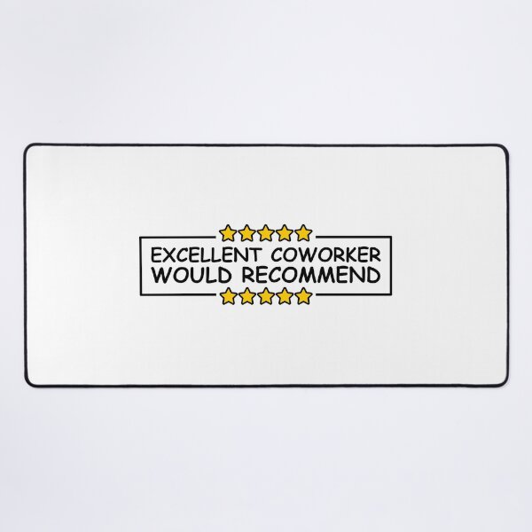 Item preview, Excellent coworker would recommend designed and sold by Dondonmart.