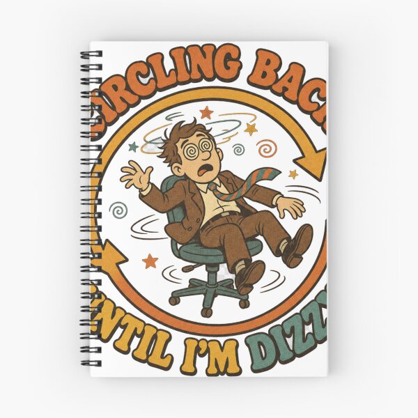 Item preview, Circling Back Until I'm Dizzy Retro Office Humor designed and sold by BoosterShop.