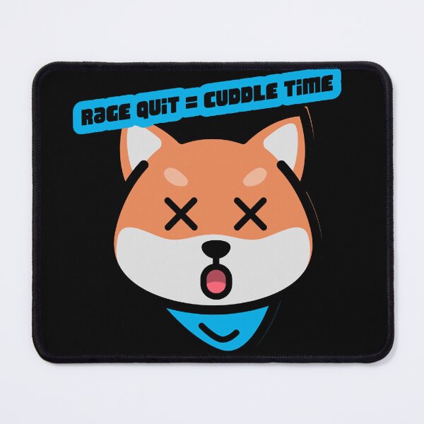 Item preview, Rage Quit= Cuddle Time designed and sold by TRS26.