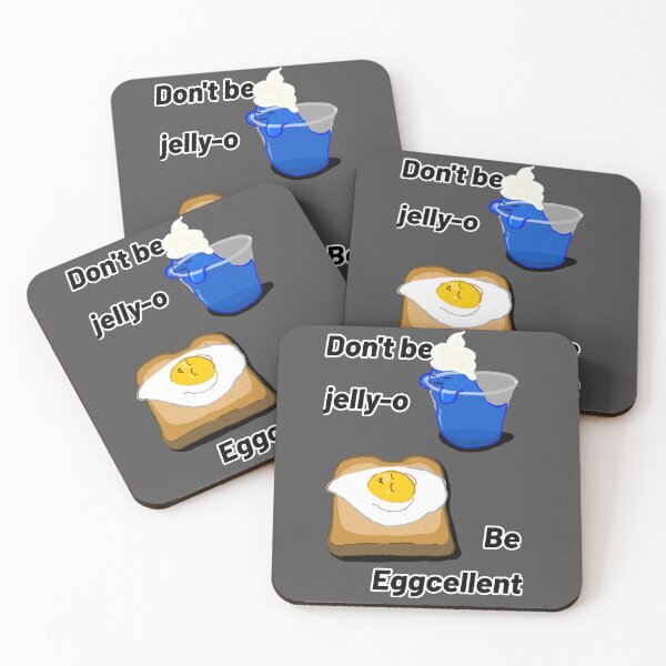 Item preview, Don't Be Jelly-o, Be Eggcellent designed and sold by Sivyant.