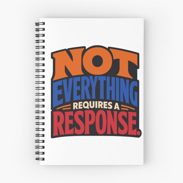 Item preview, Not Everything Requires a Response designed and sold by GroveLaneCreative.