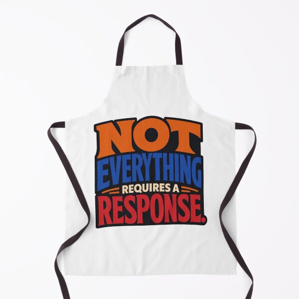 Item preview, Not Everything Requires a Response designed and sold by GroveLaneCreative.