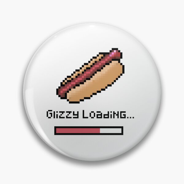 Item preview, Glizzy Loading... designed and sold by AbrahamicDesign.