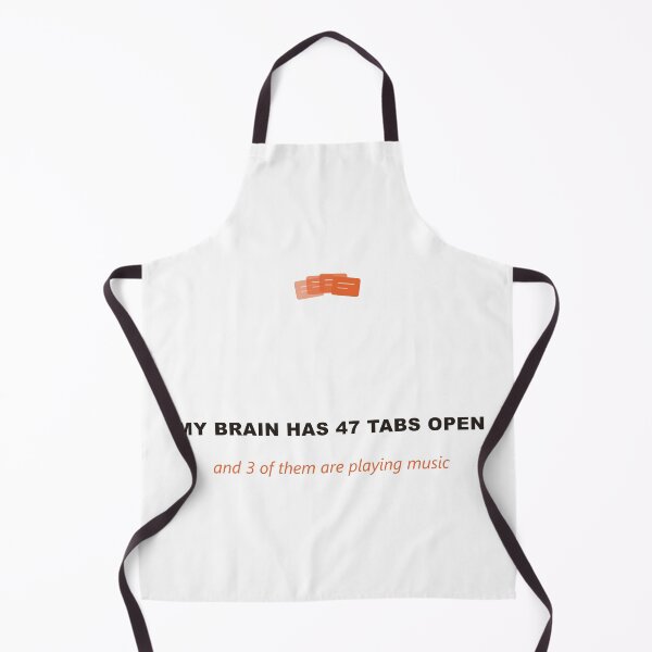 Item preview, My Brain Has 47 Tabs Open ADHD Gift designed and sold by Athena Design Co..