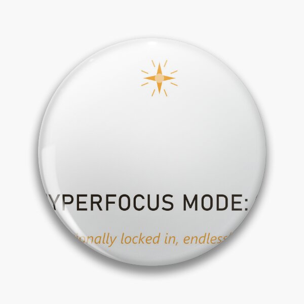 Item preview, Hyperfocus Mode On ADHD Gift designed and sold by Athena Design Co..