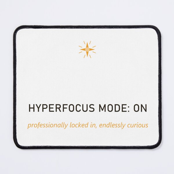 Item preview, Hyperfocus Mode On ADHD Gift designed and sold by Athena Design Co..