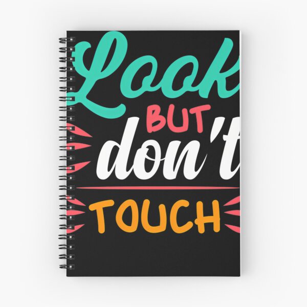 Item preview, Look but don_t touch designed and sold by BrainCashPop.