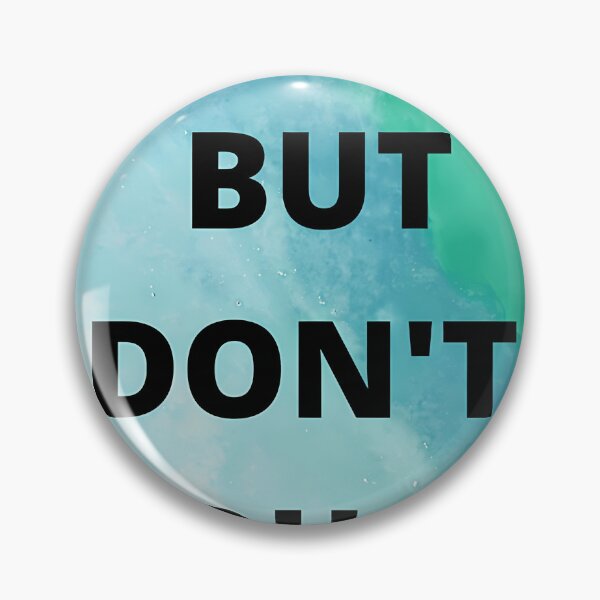Item preview, Look but don_t touch Premium designed and sold by BrainCashPop.