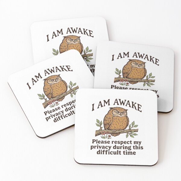 Item preview, I Am Awake Please Respect My Privacy Funny Owl Morning Humor designed and sold by haitrieuic96.