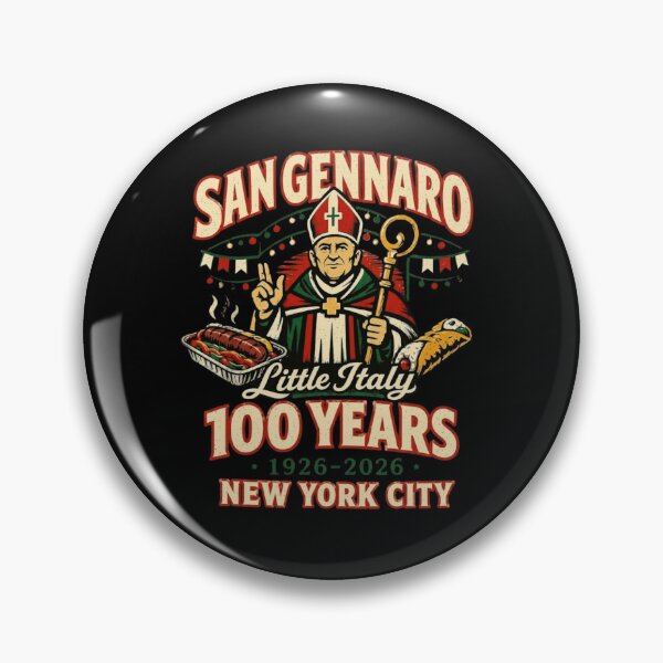 Item preview, Feast Of San Gennaro 100 Years 1926-2026 Little Italy NYC Centennial designed and sold by haitrieuic96.
