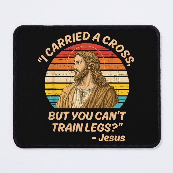 Item preview, Jesus Carried a Cross But You Can’t Train Legs – Funny Christian Gym Quote designed and sold by GoldenField41.