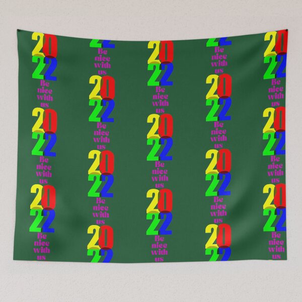 Item preview, 2022 Be Nice With Us 586 designed and sold by MaymaCAA.