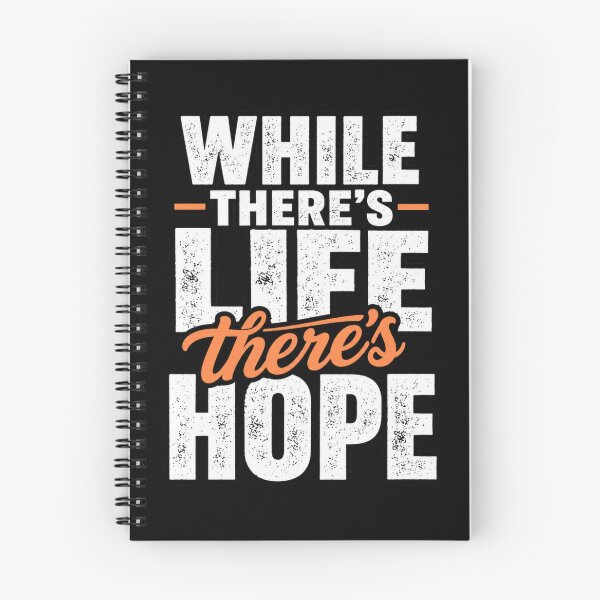 Item preview, There's Always Hope designed and sold by Quote Gallery.