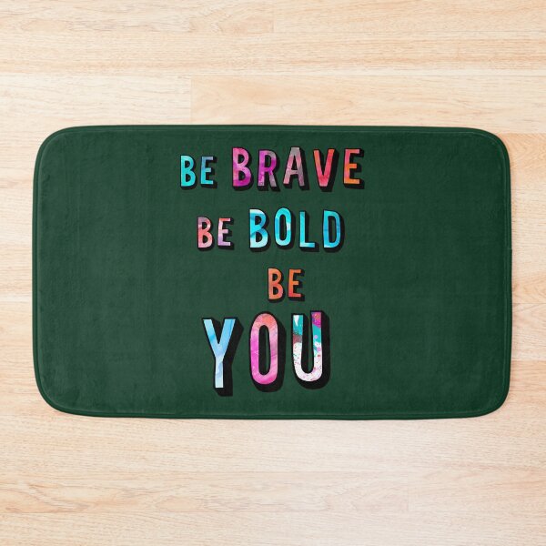 Item preview, Be Bold Be Brave Be You 82 designed and sold by CosmicCherryArt.