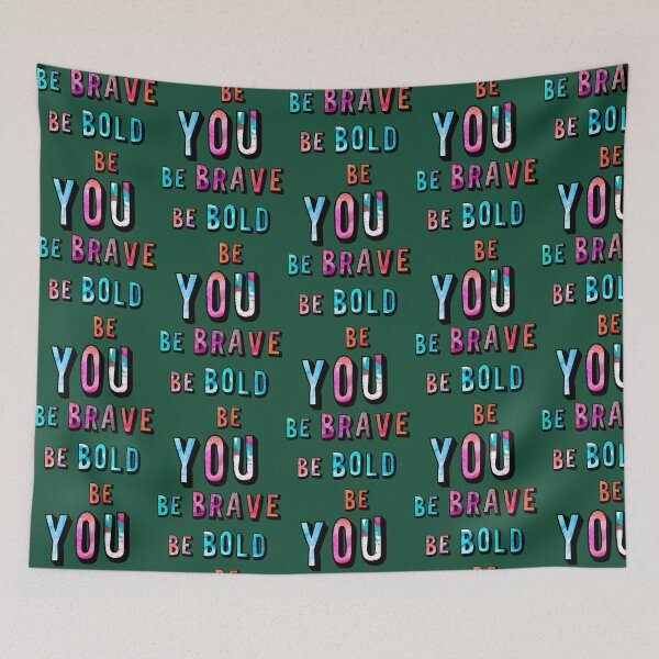 Item preview, Be Bold Be Brave Be You 82 designed and sold by CosmicCherryArt.