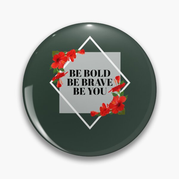 Item preview, CBe Bold Be Brave Be You 591 designed and sold by CosmicCherryArt.