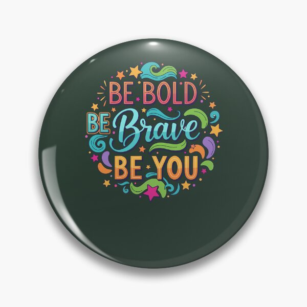 Item preview, Be Bold Be Brave Be You Inspirational Hand-Lettered Quote 624 designed and sold by CosmicCherryArt.