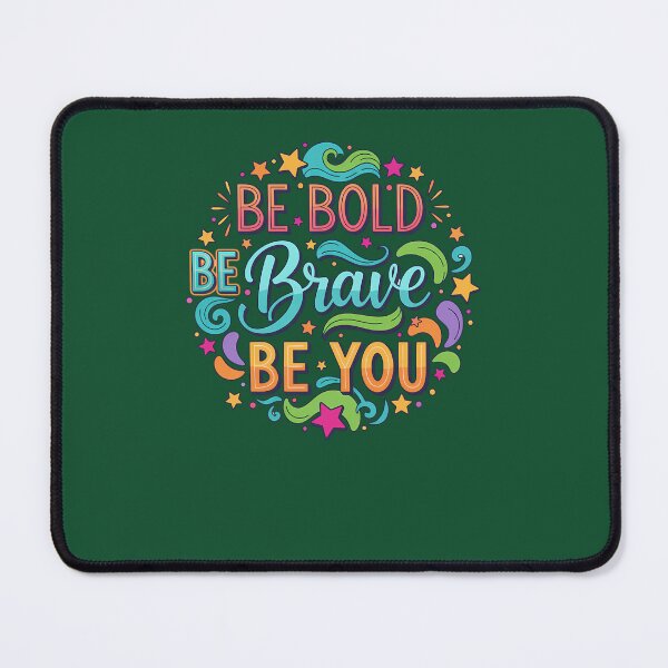 Item preview, Be Bold Be Brave Be You Inspirational Hand-Lettered Quote 624 designed and sold by CosmicCherryArt.
