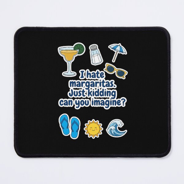Item preview, Funny Margarita Just Kidding Vacation Drink designed and sold by snowry.