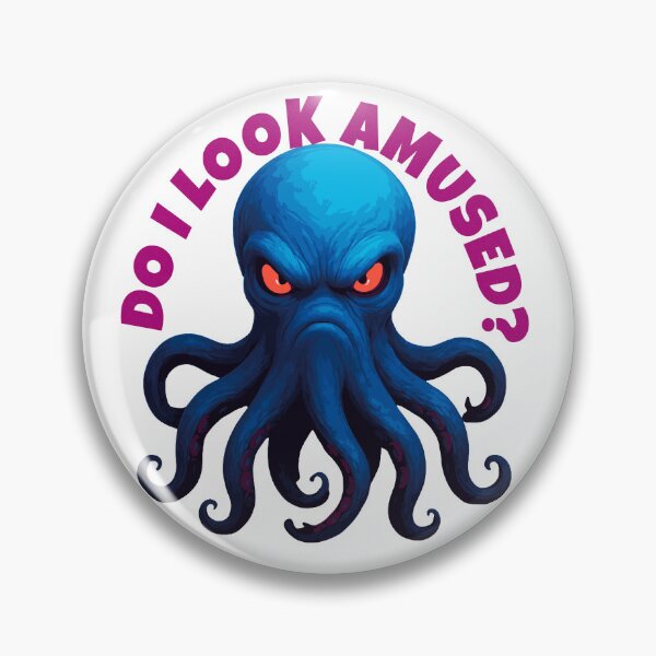 Item preview, DO I LOOK AMUSED OCTOPUS designed and sold by Drindumentaria.