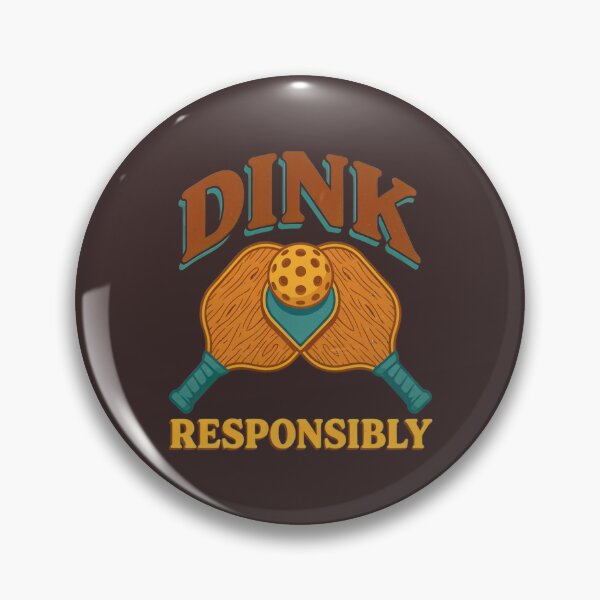 Item preview, Dink Responsibly – Funny Pickleball Player Design designed and sold by Sezee.