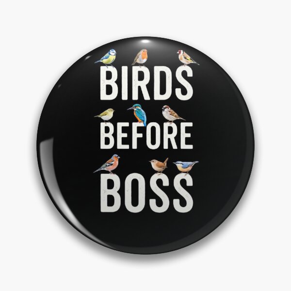 Item preview, Birds Before Boss - Colorful Songbirds Birdwatching Design for Bird Lovers designed and sold by 519xdesign.