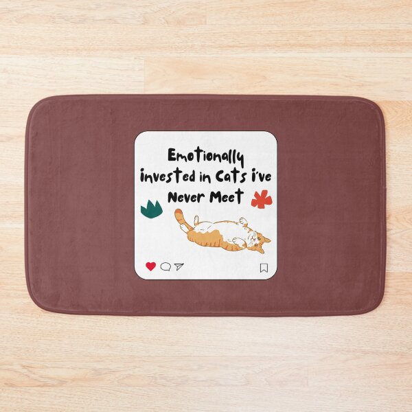 Item preview, Cat Meme Emotionally Invested in Cats I’ve Never Meet designed and sold by nurabear.