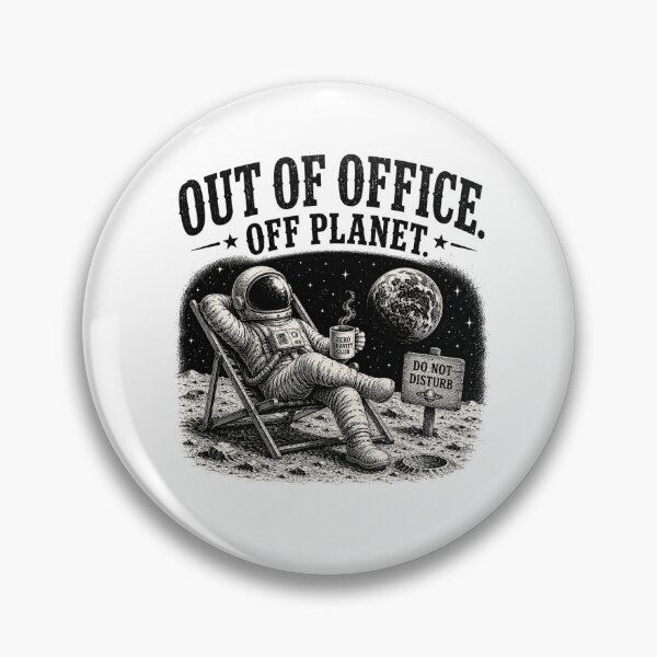 Item preview, Out Of Office Off Planet Funny Astronaut On Moon designed and sold by MotionBanana Art.
