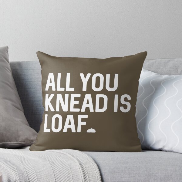 Item preview, All You Need Is Loaf (White) |  designed and sold by PixelsandPulp.
