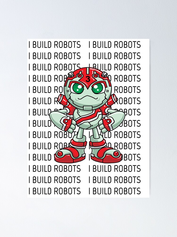 i build robots