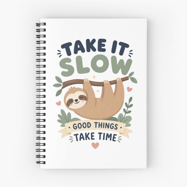 Item preview, Cute Sloth Positive Quote – Take It Slow designed and sold by MiaBellaGirl.