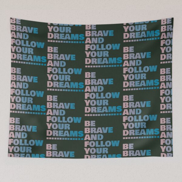 Item preview, Be Brave And Follow Your Dreams 104 designed and sold by EmbroPUP.