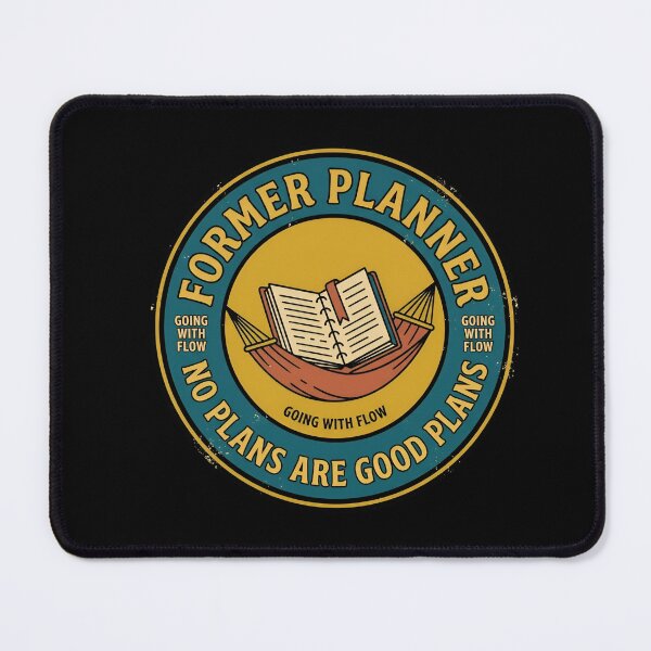 Item preview, Former Planner No Plans Are Good Plans Vintage Badge designed and sold by DuckOddity.