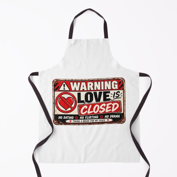 Item preview, Love Closed Warning Sign – Funny No Dating Anti Love Vintage Design designed and sold by Sitred123.