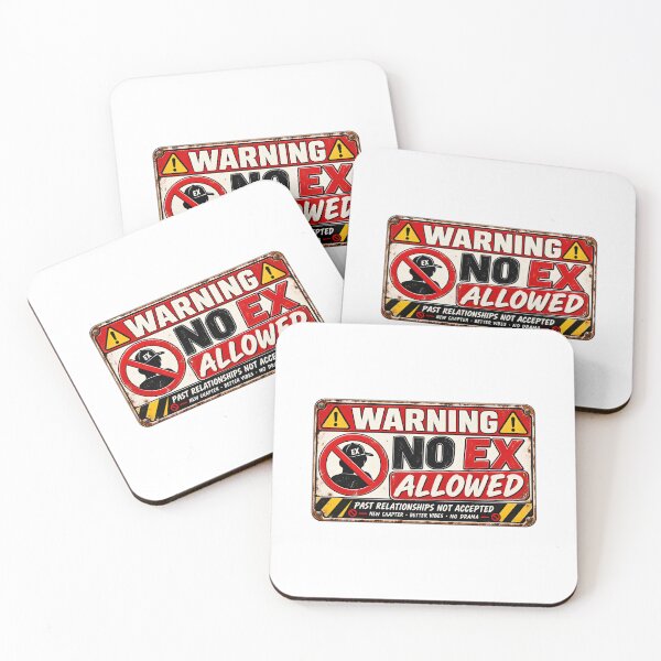 Item preview, No Ex Allowed Warning Sign – Funny Breakup Relationship Vintage Design designed and sold by Sitred123.