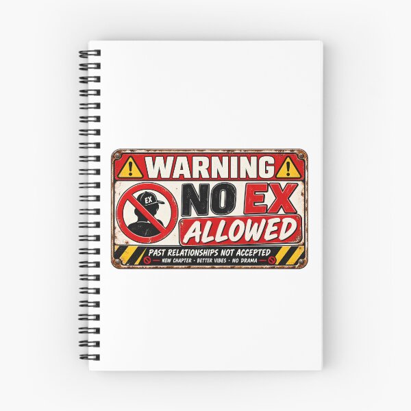 Item preview, No Ex Allowed Warning Sign – Funny Breakup Relationship Vintage Design designed and sold by Sitred123.