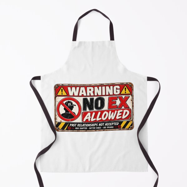 Item preview, No Ex Allowed Warning Sign – Funny Breakup Relationship Vintage Design designed and sold by Sitred123.