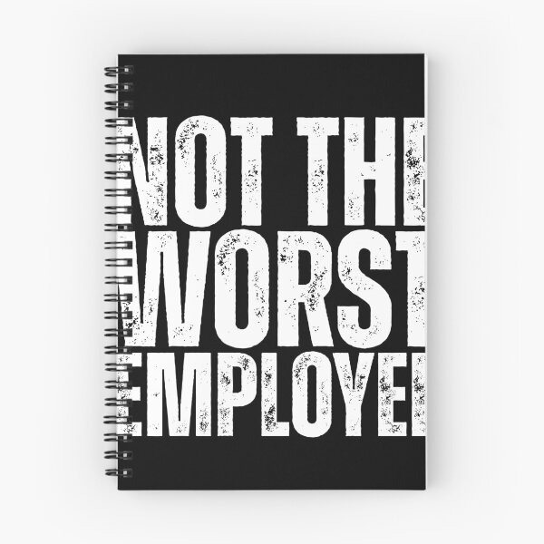 Item preview, Not the Worst Employee designed and sold by Dondonmart.