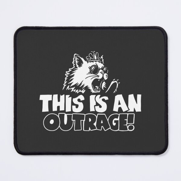 Item preview, This Is An Outrage ⭐⭐⭐⭐⭐ designed and sold by latenitedraw.
