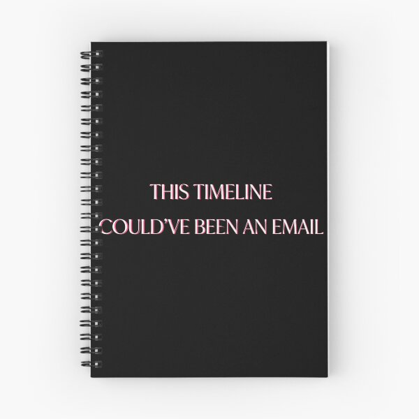 Item preview, This Timeline Could've Been An Email designed and sold by calypso-designs.