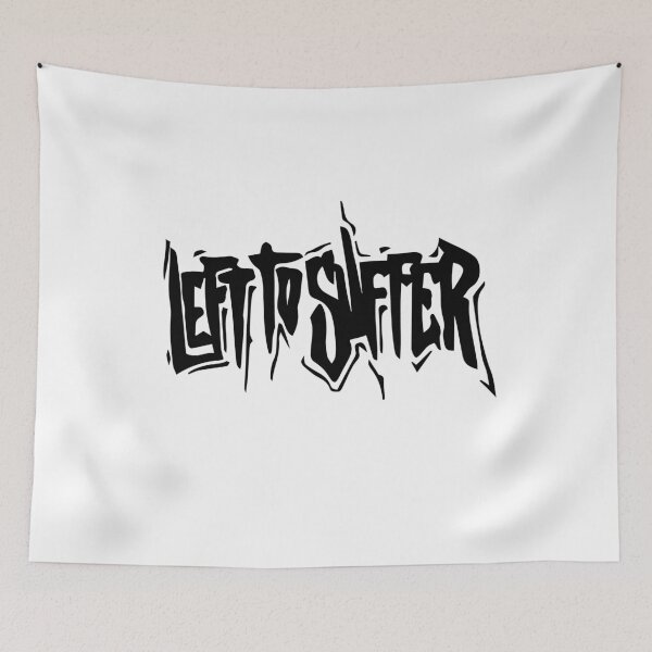 Item preview, Left to Suffer designed and sold by Clara Jeff.