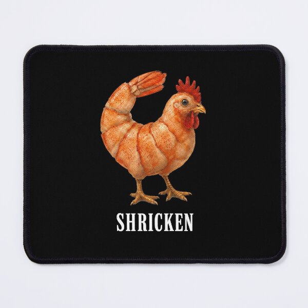 Item preview, Shricken Funny Shrimp Chicken Memes Seafood Poultry Pun designed and sold by Abirtom.
