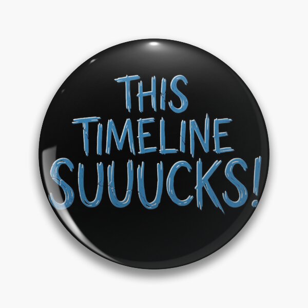Item preview, This Timeline Suuucks! designed and sold by calypso-designs.
