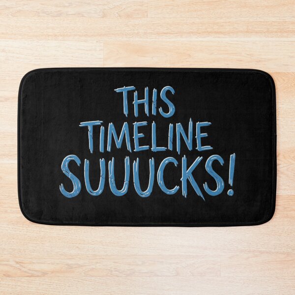 Item preview, This Timeline Suuucks! designed and sold by calypso-designs.